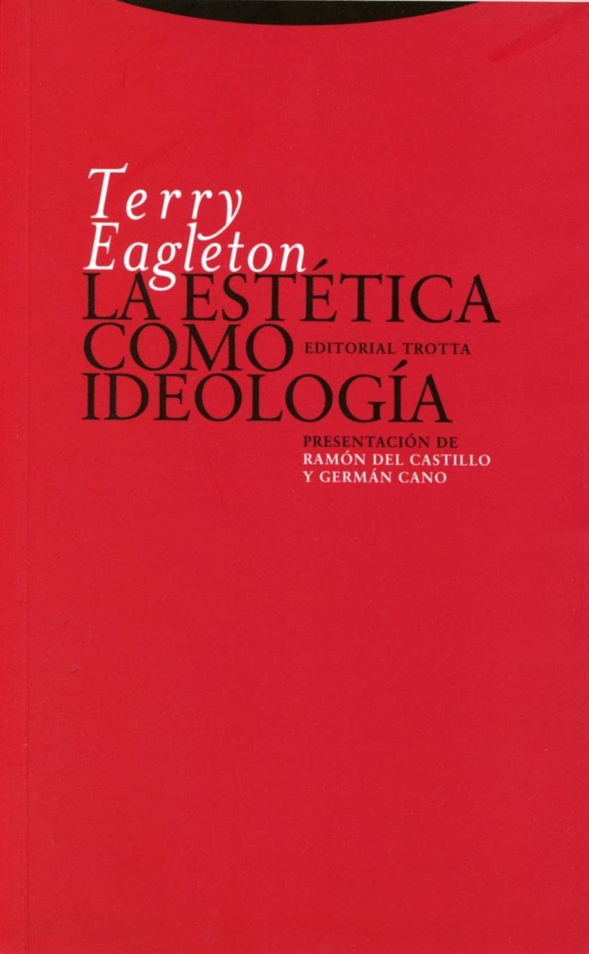 Libro: La Estética Como Ideología - 2ª Edición (Estructuras y Procesos. Filosofía)