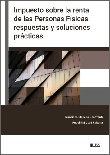 Libro: Impuesto sobre la renta de las Personas Físicas: respuestas y soluciones prácticas