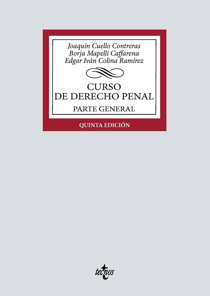 Libro: Curso de Derecho penal: Parte General (Derecho - Biblioteca Universitaria de Editorial Tecnos)