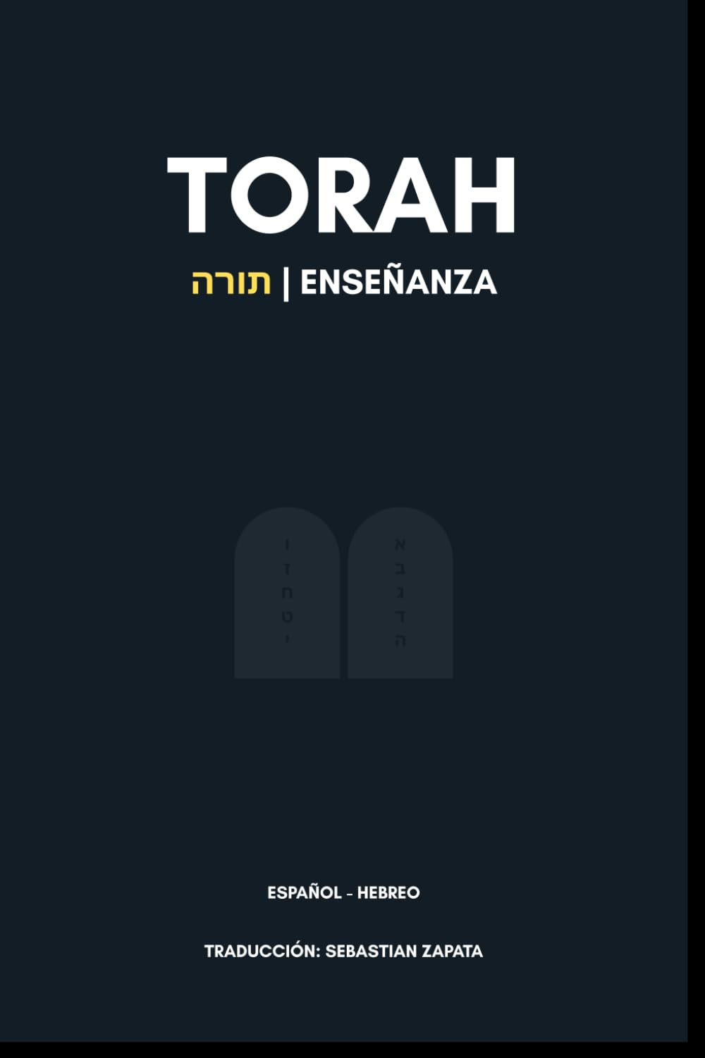Libro: TORAH: Español - Hebreo (TANAK (Biblia Hebrea))