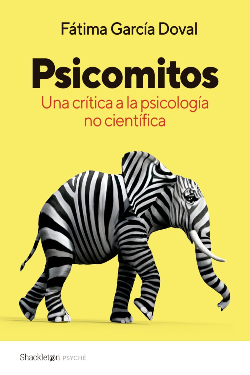 Libro: Psicomitos: Una crítica a la psicología no científica