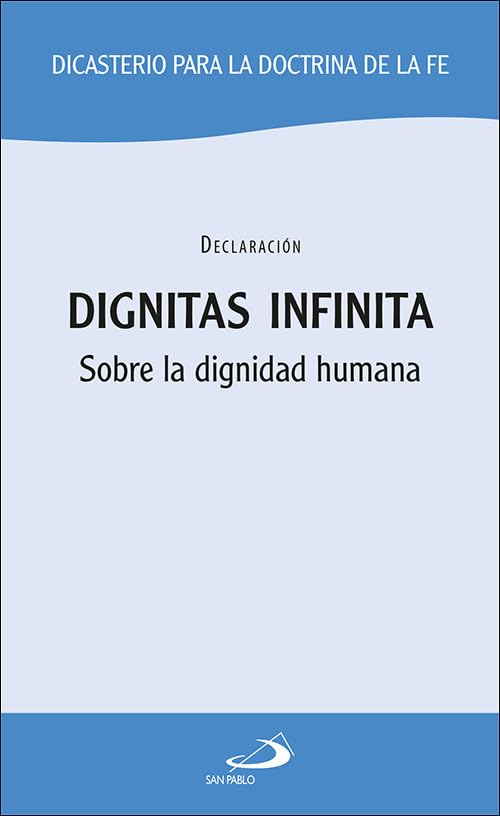 Libro: Dignitas infinita: Sobre la dignidad humana (Encíclicas y Documentos)