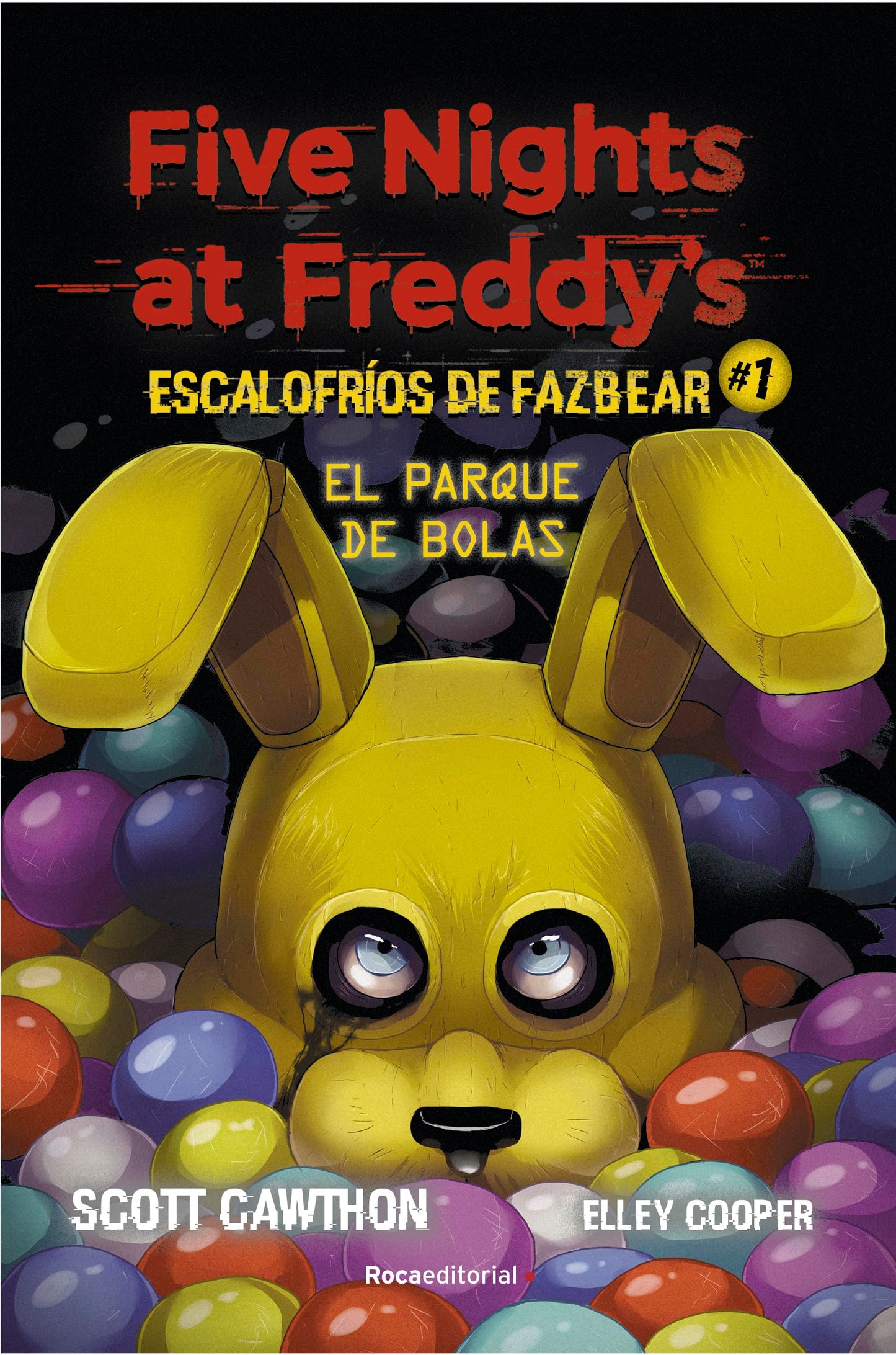 Five Nights at Freddy's | Escalofríos de Fazbear 1 - El parque de bolas (Roca Infantil y Juvenil)