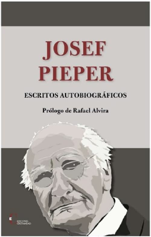 Libro: josef pieper escritos autobiograficos