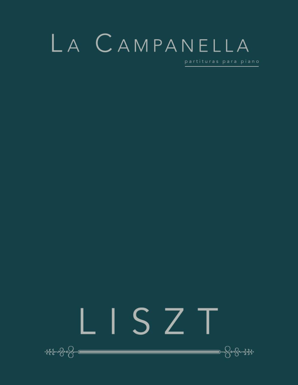 Libro: La Campanella: partituras para piano (Spanish Edition)