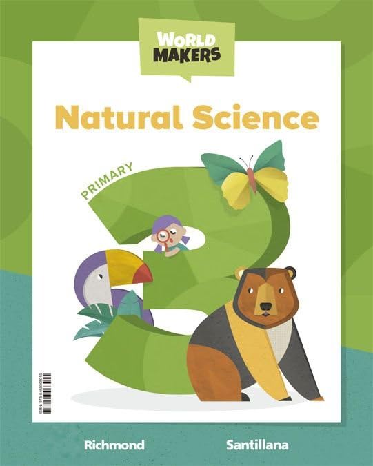NATURAL SCIENCE 3 PRIMARY STUDENT'S BOOK WORLD MAKERS
