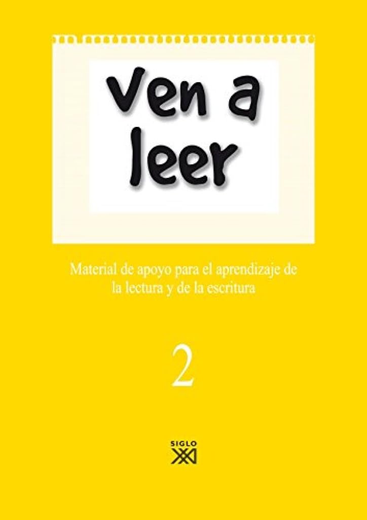 Libro: Ven a leer, 2. Material de apoyo para el aprendizaje de la lectura y la escritura