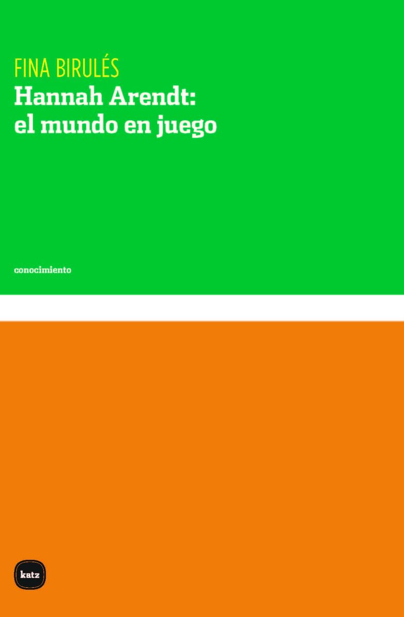Libro: Hannah Arendt: el mundo en juego
