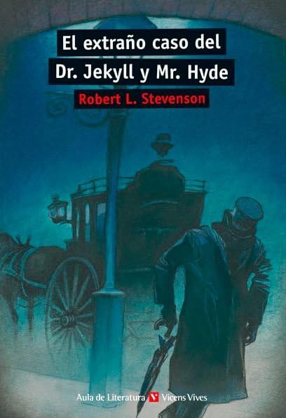 Libro: El extraño caso del Dr. Jekyll y Mr. Hyde (Aula de Literatura)