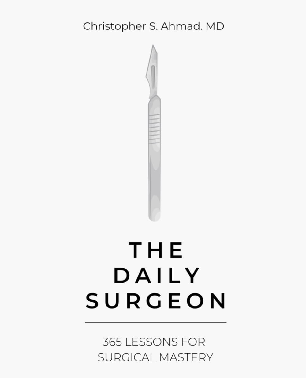 Libro: The Daily Surgeon: 365 Lessons For Surgical Mastery