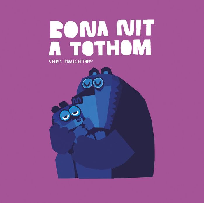 Libro: Bona nit a tothom (Llibre de cartró) (Catalán)