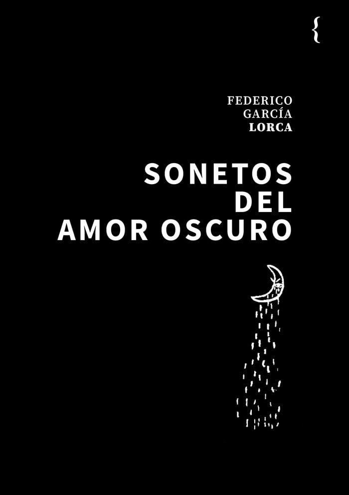 Libro: Sonetos del amor oscuro (Biblioteca Lorca)