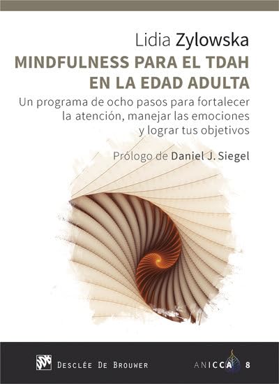 Libro: Mindfulness para el TDAH en la edad adulta: 8 (ANICCA)