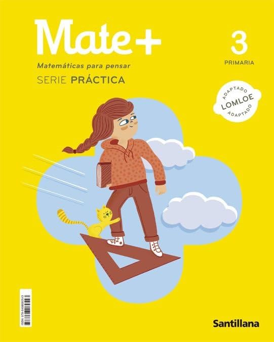 Libro: MATE+ MATEMATICAS PARA PENSAR SERIE PRACTICA 3 PRIMARIA