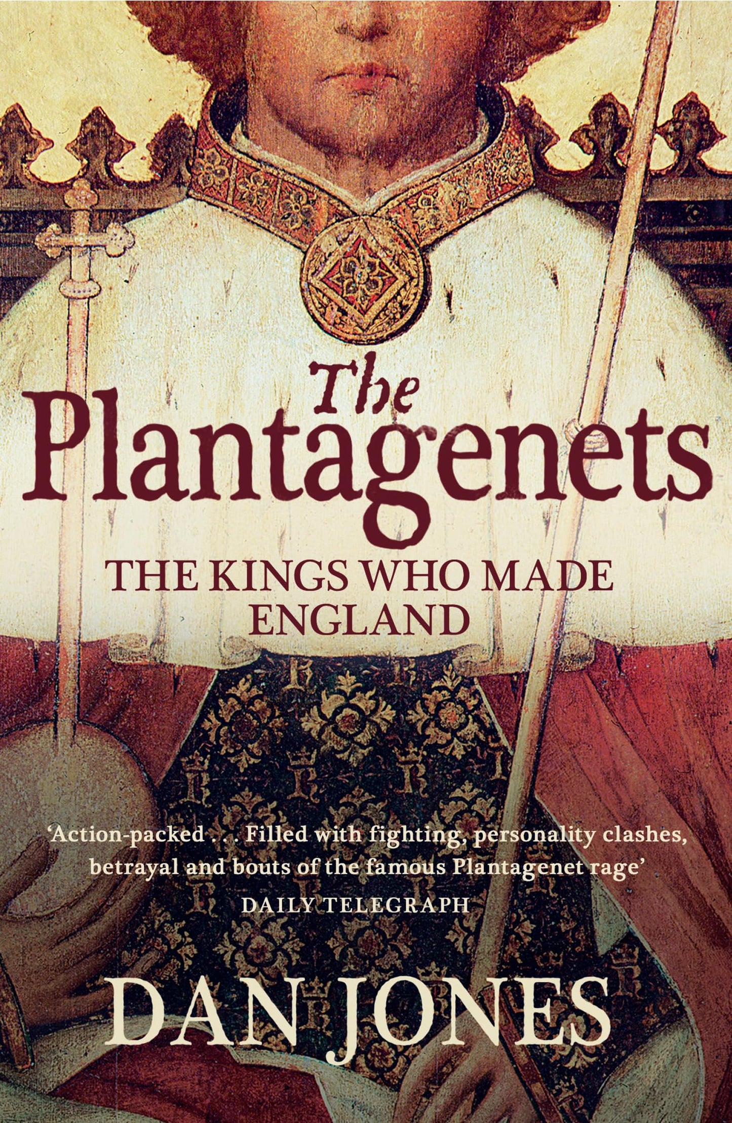 Libro: The Plantagenets: The Kings Who Made England