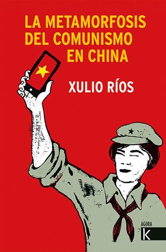 Libro: La metamorfosis del comunismo en China