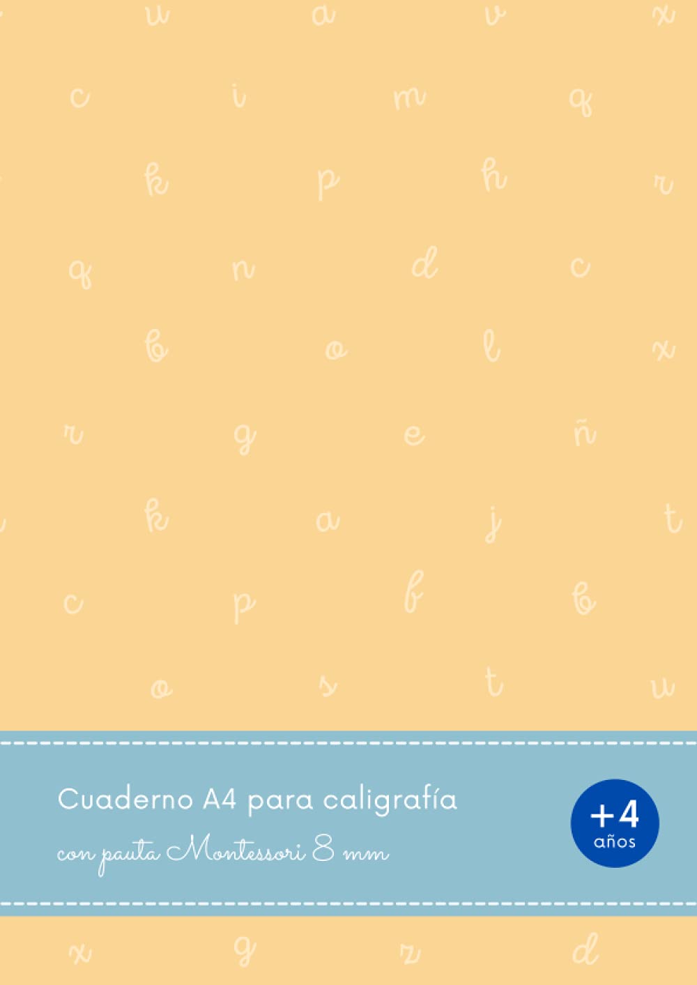 Libro: Cuaderno A4 para caligrafía con pauta Montessori 8 mm: Libreta pauta Montessori 8 mm | Caligrafía para niños +4 años | 80 páginas en blanco pautadas para escritura