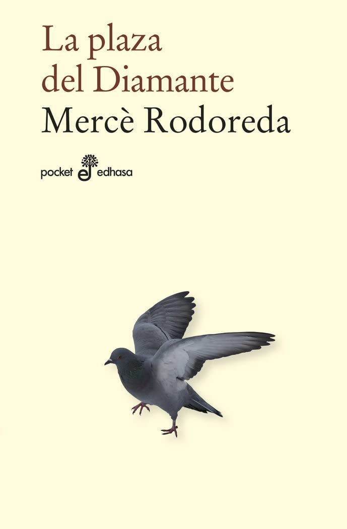 Libro: La plaza del Diamante: 539 (Pocket Edhasa)