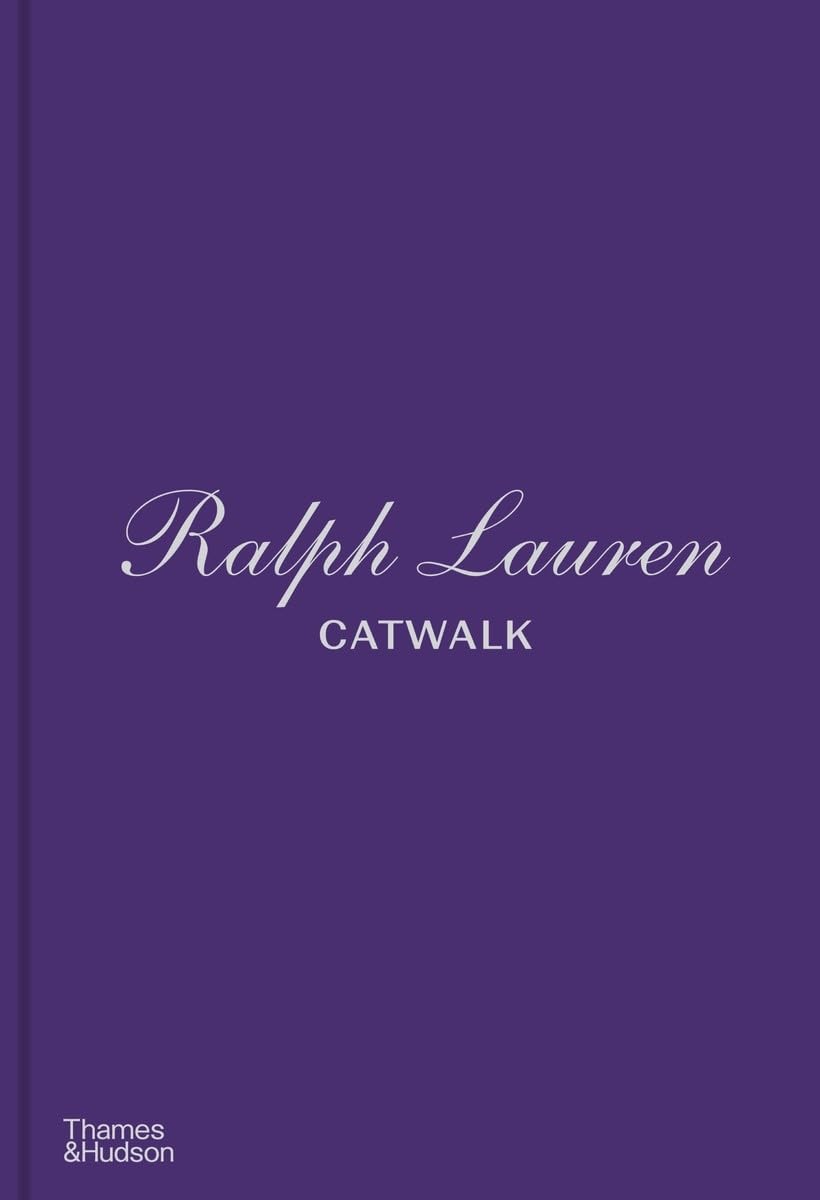 Libro: Ralph Lauren Catwalk: The Complete Collections: Official and Authorized