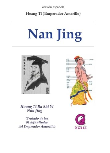Libro: Nan Jing Tratado de las 81 dificultades (Spanish Edition)