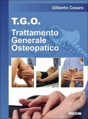 Libro: T.G.O. Trattamento Generale Osteopatico