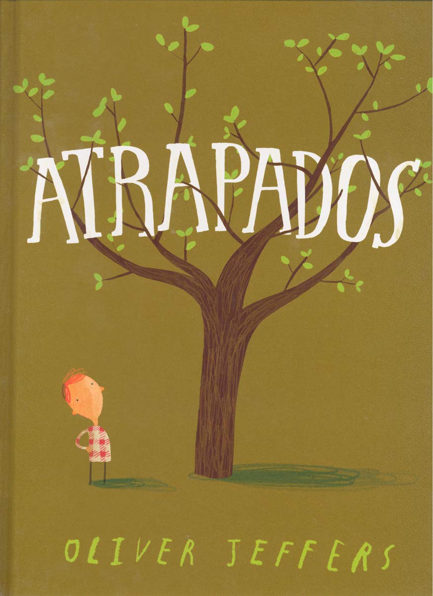 Libro: Atrapados (Oliver Jeffers) (A La Orilla Del Viento)