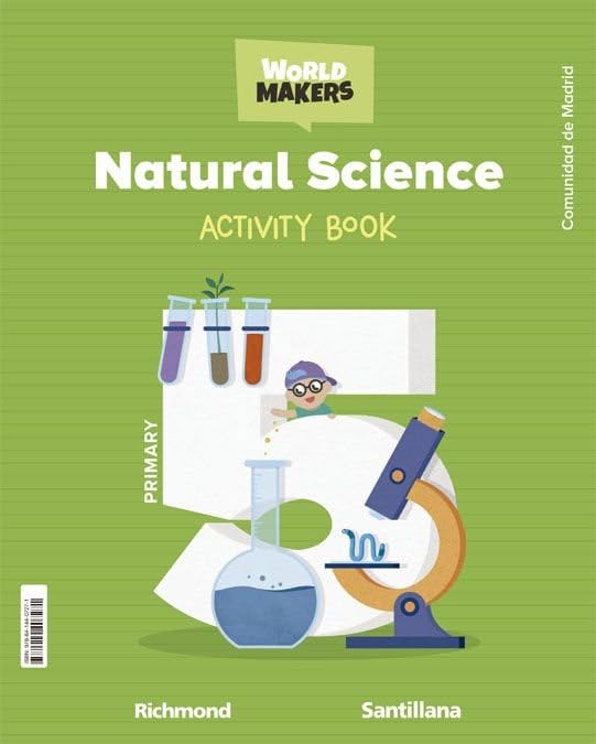 Libro: NATURAL SCIENCE MADRID 5 PRIMARY ACTIVITY BOOK WORLD MAKERS