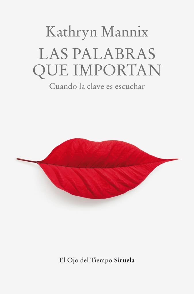 Libro: Las palabras que importan: Cuando la clave es escuchar: 140 (El Ojo del Tiempo)