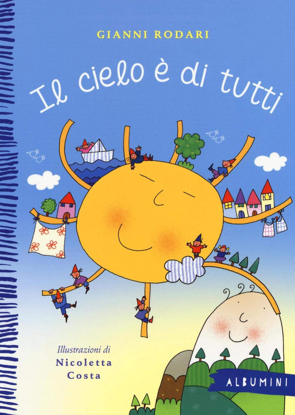 Libro: Il cielo è di tutti. Ediz. a colori (Albumini)