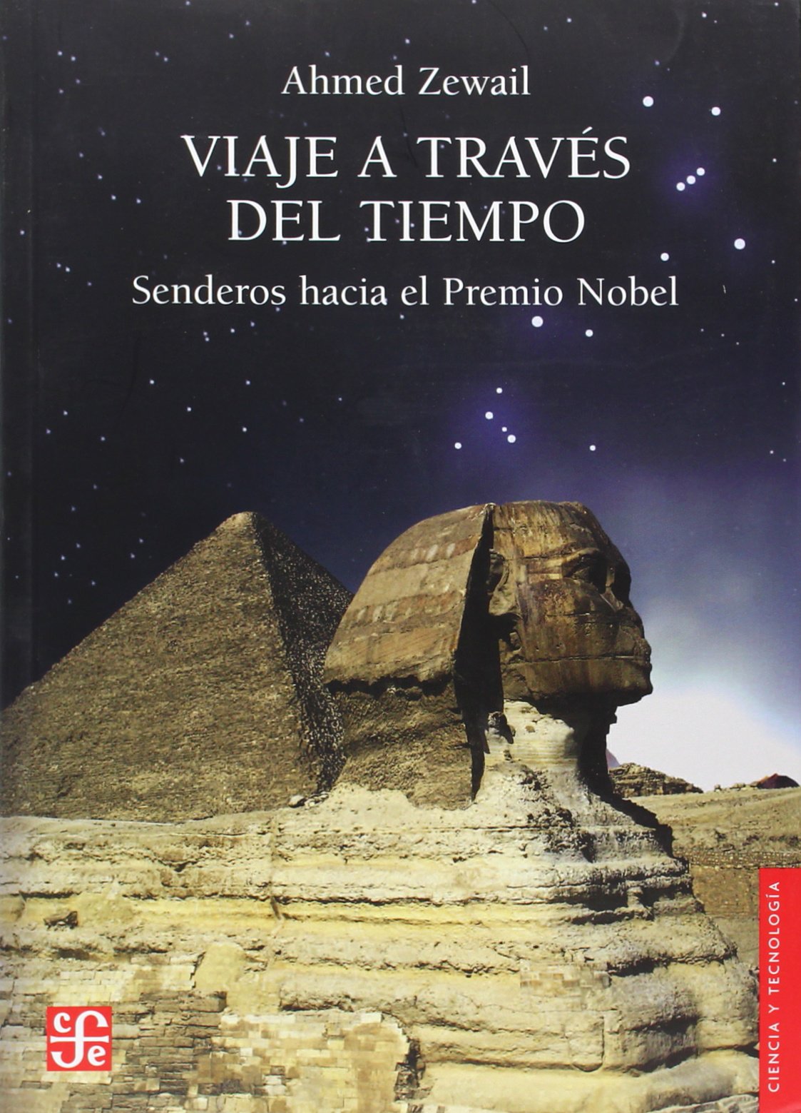 Libro: Viaje a través del tiempo. Senderos hacia el Premio Nobel