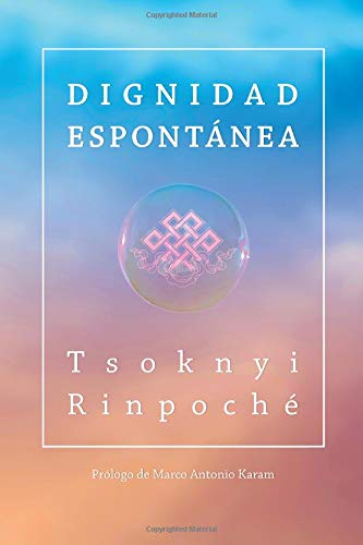Libro: Dignidad espontanea (Spanish Edition)