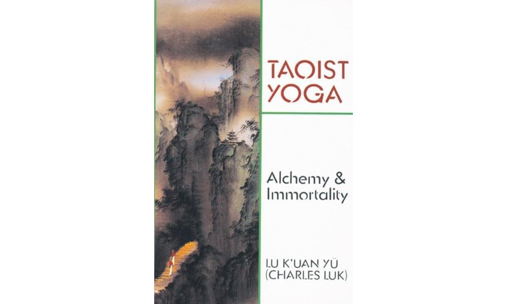 Libro: Taoist Yoga: Alchemy & Immortality