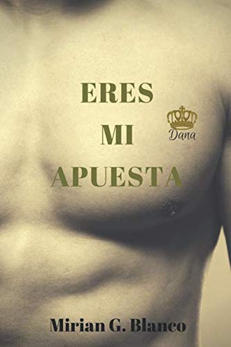 Libro: ERES MI APUESTA