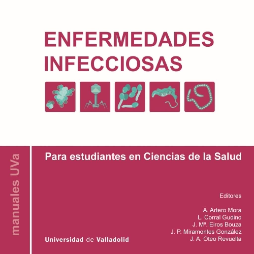 Libro: ENFERMEDADES INFECCIOSAS: Manual para estudiantes en Ciencias de la Salud