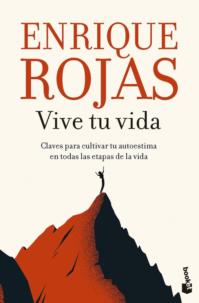 Libro: Vive tu vida: Claves para cultivar tu autoestima en todas las etapas de la vida