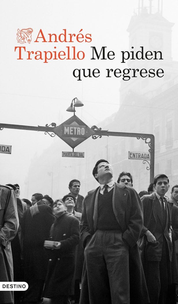 Libro: Me piden que regrese (Áncora & Delfín)
