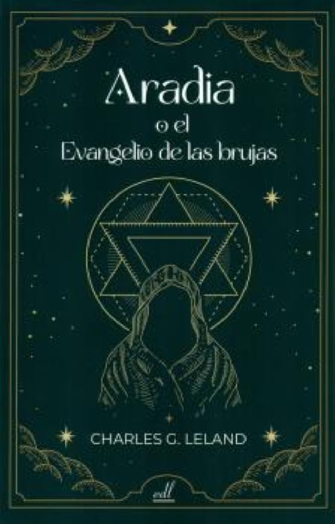 Libro: Aradia o el Evangelio de las brujas (SIN COLECCION)
