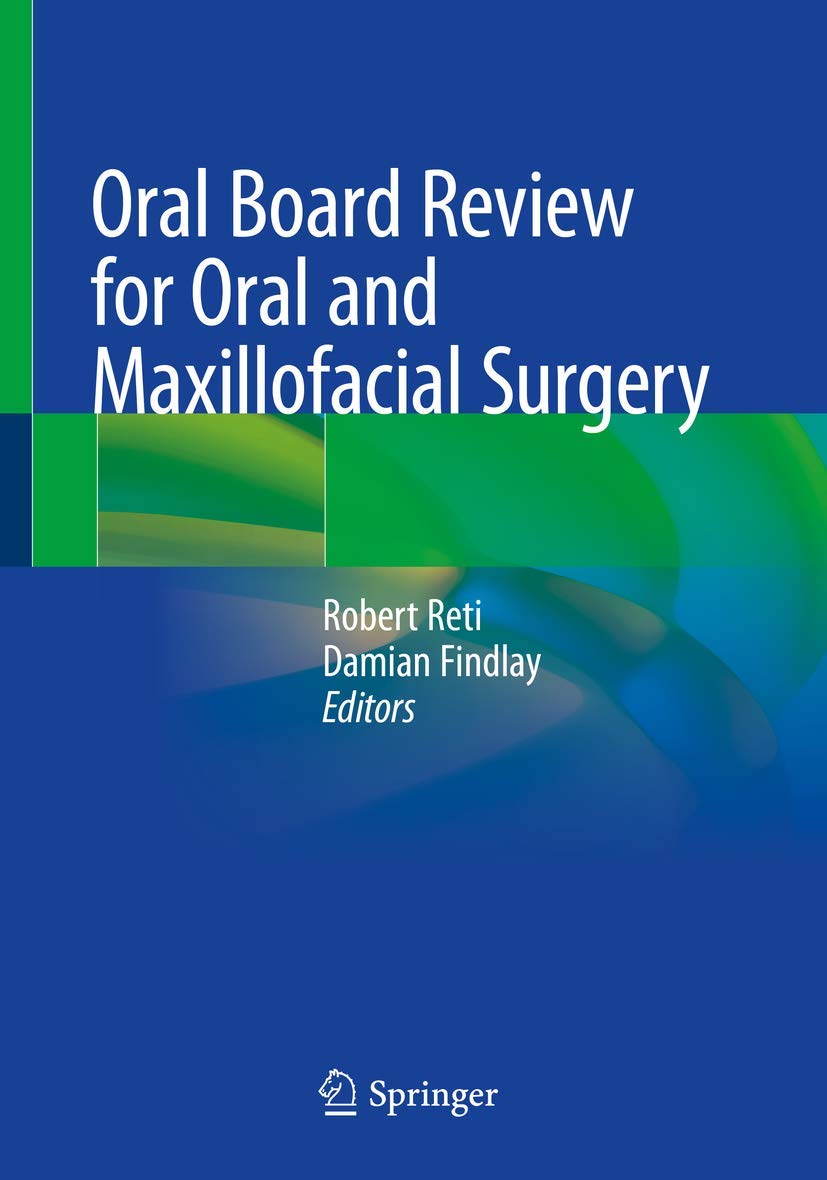 Libro: Oral Board Review for Oral and Maxillofacial Surgery: A Study Guide for the Oral Boards