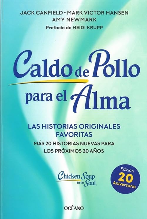 Libro: Caldo de pollo para el alma: Edición especial 20 aniversario