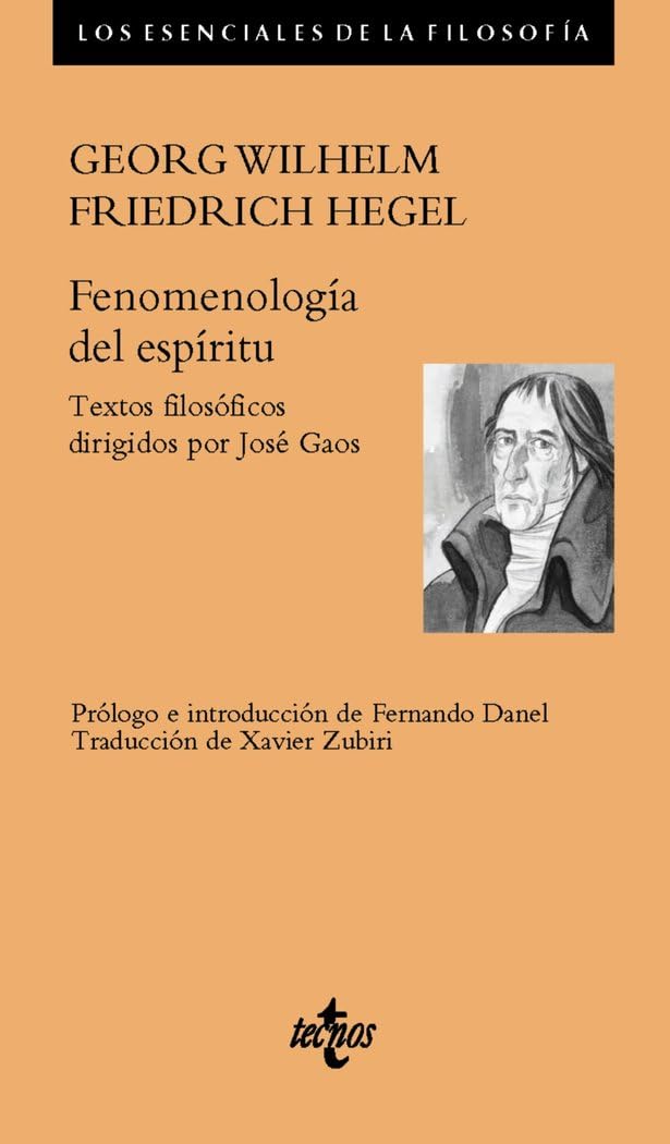 Libro: Fenomenología del espíritu (Filosofía - Los esenciales de la Filosofía)