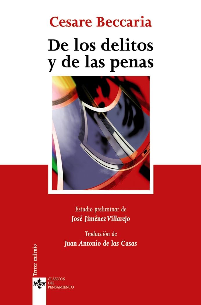 Libro: De los delitos y de las penas (Clásicos - Clásicos del Pensamiento)