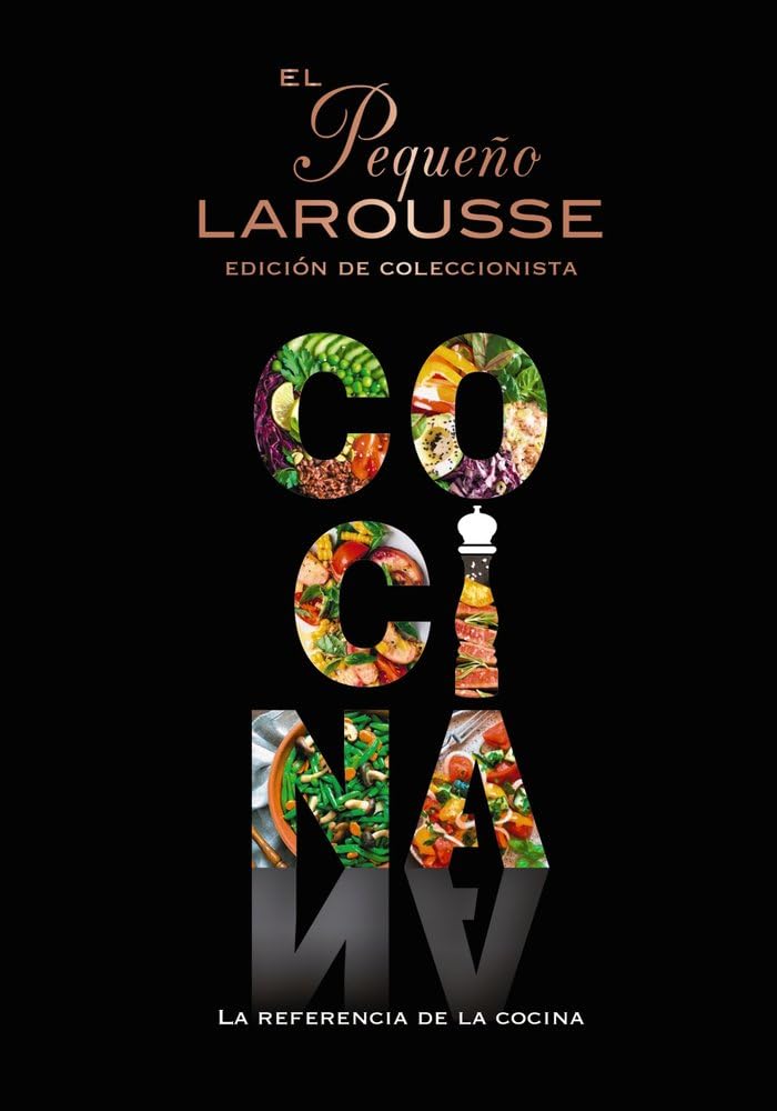 Libro: El Pequeño Larousse de la cocina: La referencia de la cocina
