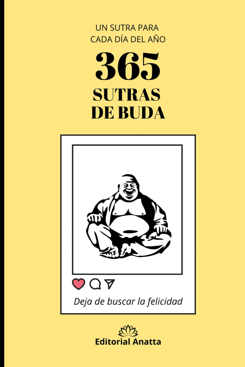 Libro: 365 Sutras de Buda: Un sutra para cada día del año (Spanish Edition)