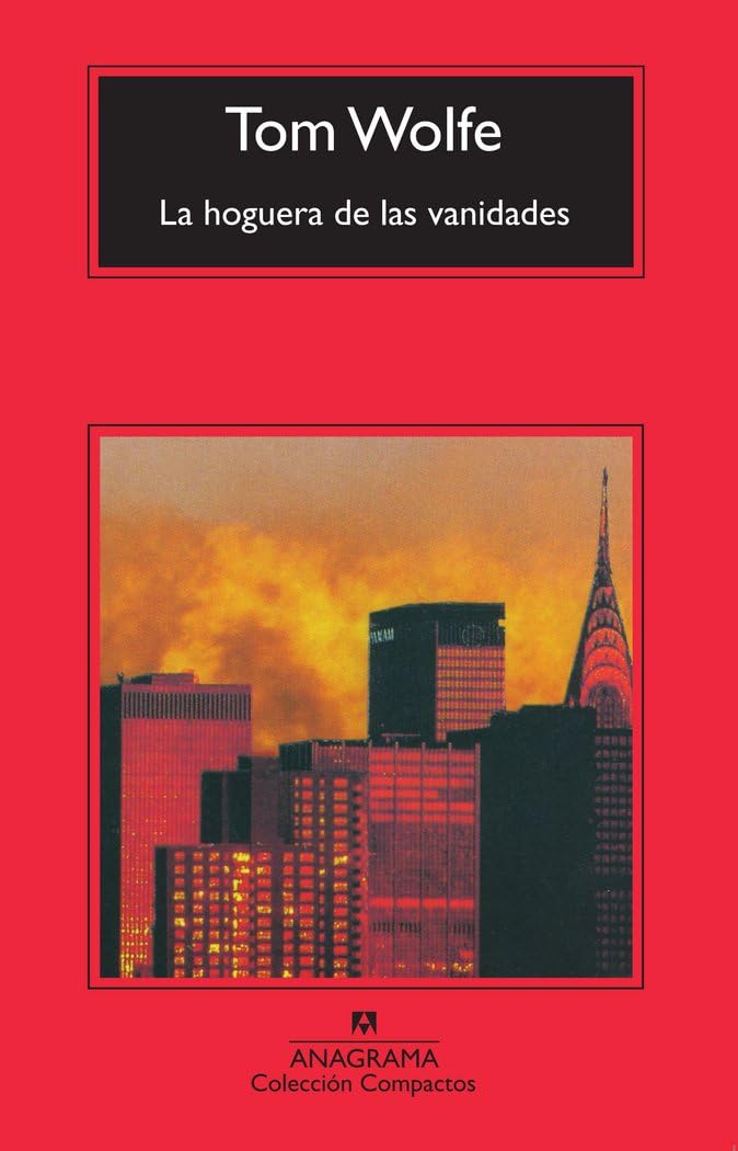 Libro: La hoguera de las vanidades: 50 (Compactos)
