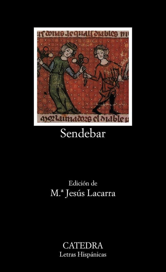 Libro: Sendebar (Letras Hispanicas / Hispanic Writings) (Spanish Edition)