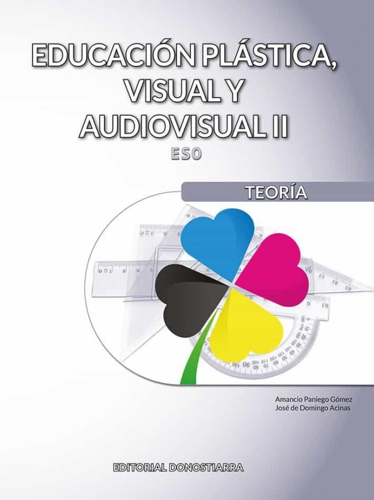 Libro: Educación Plástica, Visual y Audiovisual II - Teoría