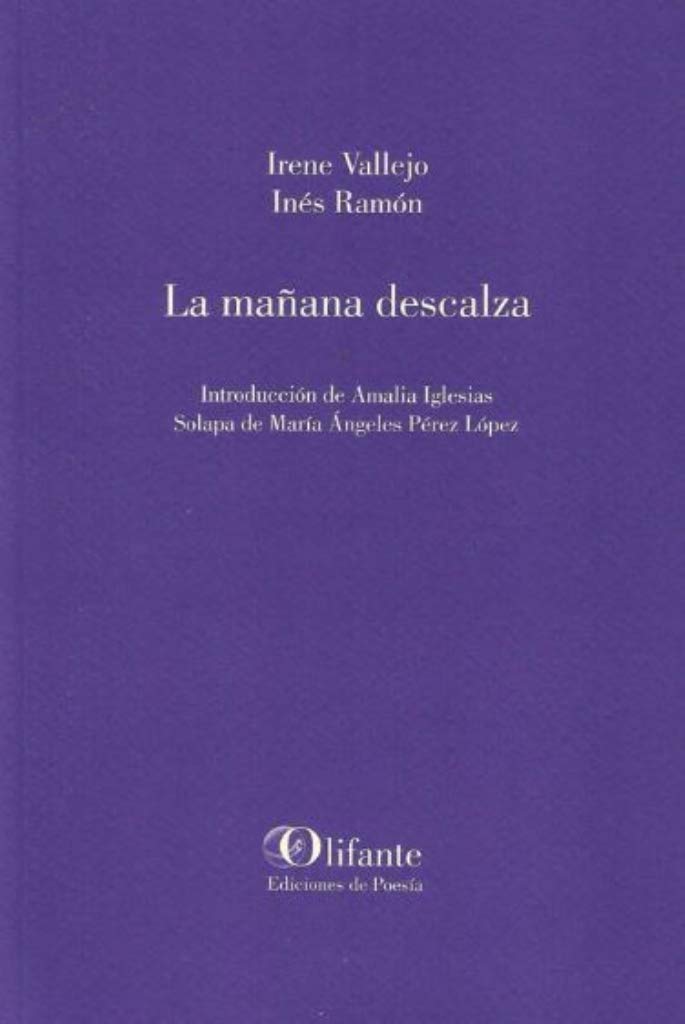 Libro: La mañana descalza (Olifante)