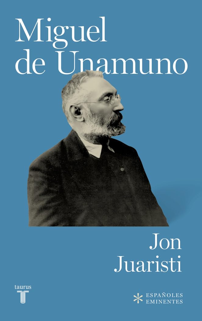 Libro: Miguel de Unamuno (Españoles Eminentes)