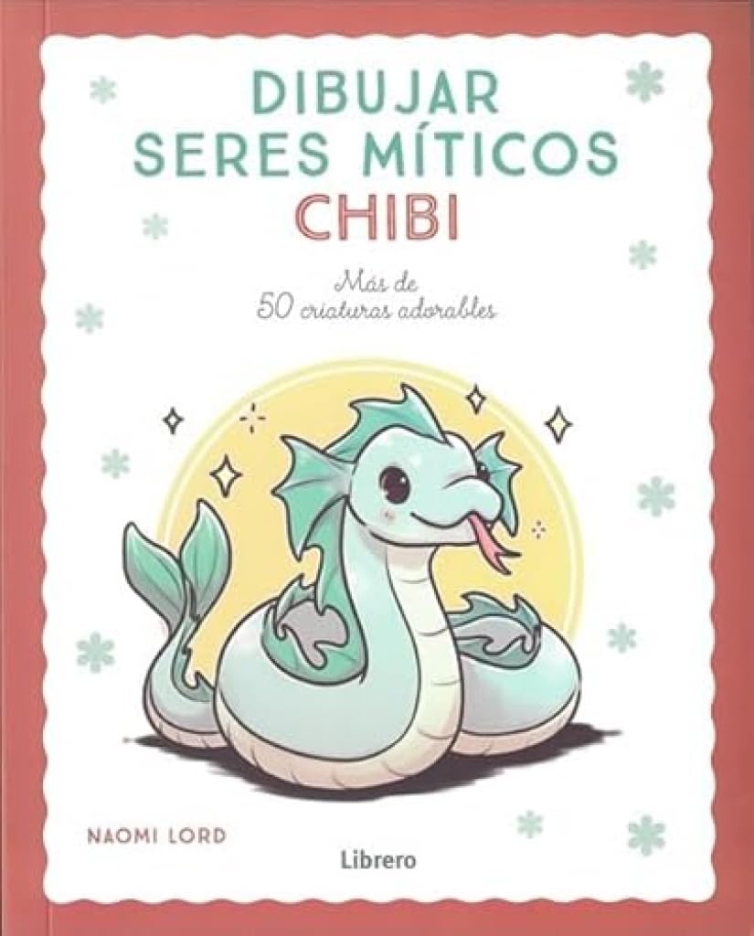 Libro: Dibujar seres míticos Chibi: Más de 50 criaturas adorables.