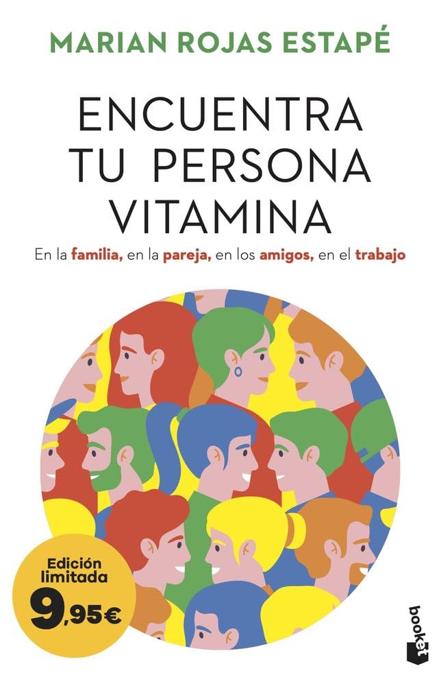 Encuentra tu persona vitamina: Edición limitada a precio especial (Colección Especial)